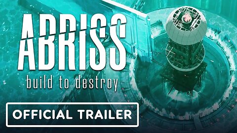 Abriss - Official Launch Trailer