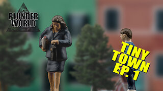 Tiny Town Ep 1