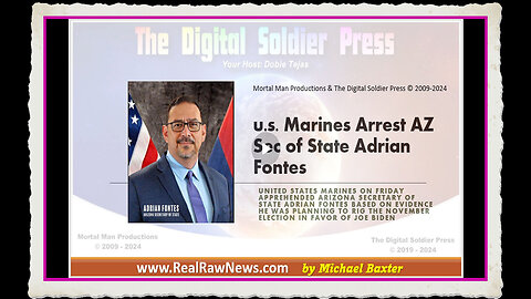 u.s. Marines Arrest Arizona Secretary of State Adrian Fontes