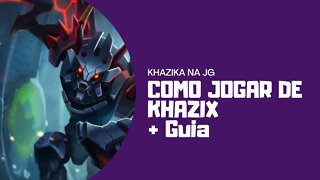 APRENDA COMO JOGAR de KHA'ZIX no WILD RIFT EM 10 MINUTOS!