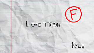 Love Train - Kyle