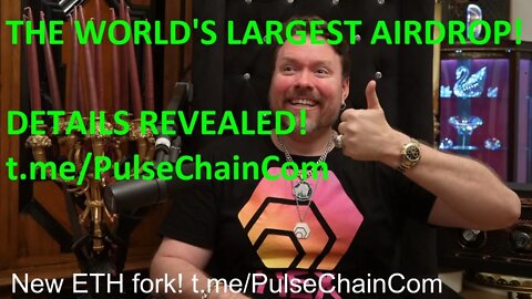 BIGGEST AIRDROP IN HISTORY ETH FORK T.ME/PULSECHAINCOM W/ERC20s! ETHEREUM BITCOIN PULSE HEX DOGECOIN
