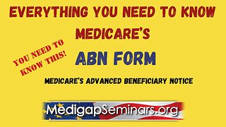 The Medicare ABN Form
