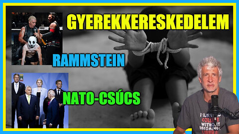 Gyerekkereskedelem, Rammstein, NATO-csúcs - Hobbista Hardcore 23-07-13/1