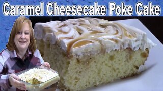 SALTED CARAMEL CHEESECAKE POKE CAKE RECIPE | BAKE WITH ME