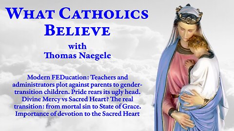 Teachers plot to gender-transition children • "Pride” month • Devotion to the Sacred Heart