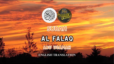 Recitation Al Quran Surah Al Falaq 1-5 || Ustadz Abu Usamah || English Trasnlation
