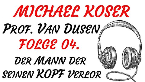 KRIMI Hörspiel - PROFESSOR VAN DUSEN - Folge 04 - DER MANN DER SEINEN KOPF VERLOR (1979) - TEASER