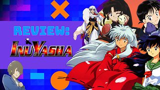 Review: Inuyasha