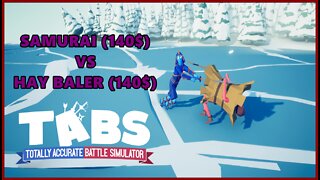 Hay Baler vs Samurai ( Same Cost ) [ Totally Accurate Battle Simulator ]