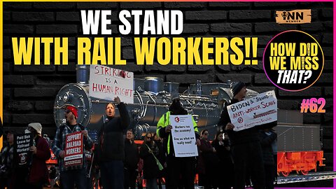 We Stand With the Rail Workers! Congress Could Get Paid Sick Leave TODAY! from How Did We Miss That