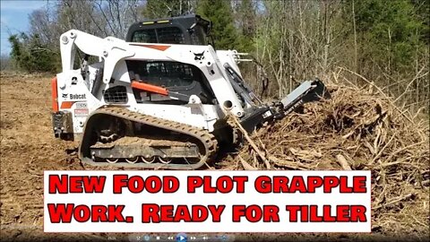 CTL/Skid steer root grapple Illinois Food plot prep w/Bobcat T650