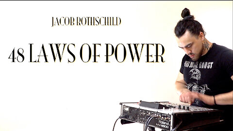 48 Laws of Power (Official Music Video) - Jacob Rothschild
