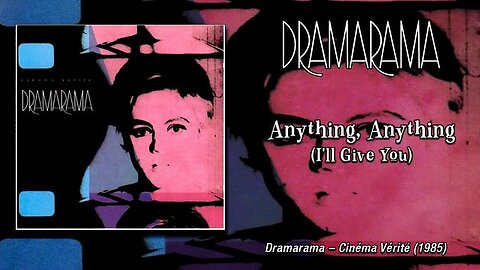 Desperate and Depressed Much? | Anything, Anything (I'll Give You) – Dramarama