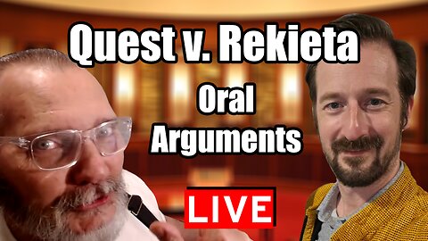 Quest v. Rekieta - Oral Arguments LIVE