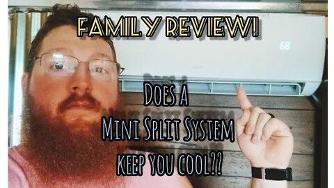 Family review of our mini split ac system