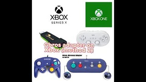 8bitdo Gbros adapter working on XboxOne/Xbox Serles X(method 2)