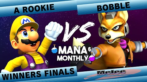 Mana Monthly 6 Winners Finals - A Rookie (Mario) vs Bobble (Fox) Smash Melee Tournament