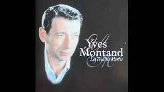 Yves Montand-Les Feuilles Mortes [Complete 2001 CD Re-Issue]