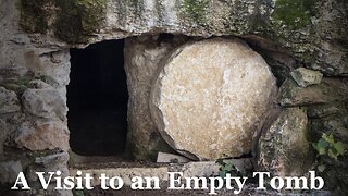 A Visit to an Empty Tomb