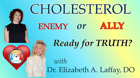 #4 CHOLESTEROL. Do You Know How Important It Is? Tune in... and Tune Up your Truth Meter!