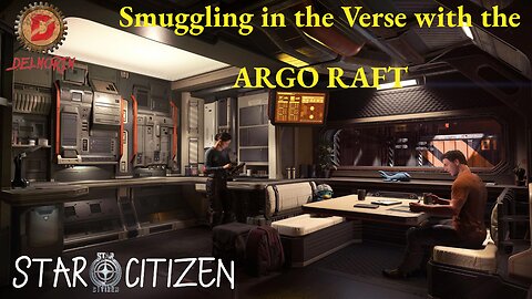 Star Citizen 3.17.4 [ ARGO R.A.F.T. Life in the Verse ] #Gaming #Live