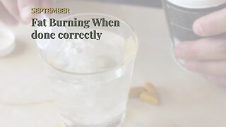 Fat Burning When done correctly