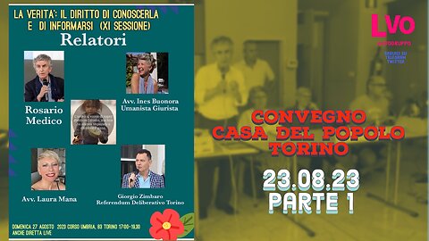 DOMENICA 27 AGOSTO 2023 - Parte 1- Evento Casa del Popolo di Torino