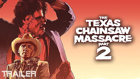 The Texas Chainsaw Massacre 2 - Official Trailer - 1986