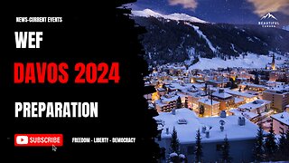 WEF Davos Preparation 2024