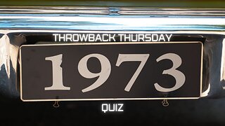 Thursday Throwback Quiz 1973