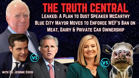 Leaked: A Plan to Oust McCarthy; Blue Mayor's Eco-Totalitarian Overreach