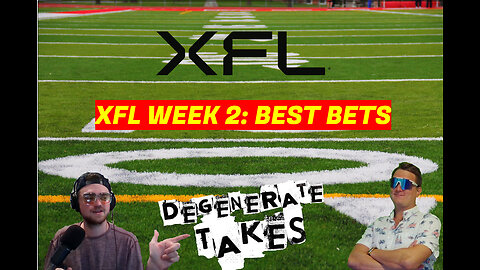 XFL Week 2 Best Bets Locks and Predictions