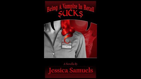 Being a Vampire in Retail Sucks Sample