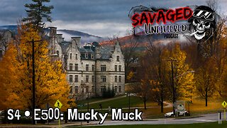 S4 • E500: Mucky Muck