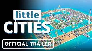 Little Cities - Official Sandbox Update Release Date Trailer | Upload VR Showcase 2023