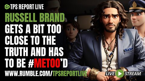 #METOO TARGETS RUSSELL BRAND • OREGON FAILED PUBLIC SCHOOLS END READING & MATH REQUIREMENTS