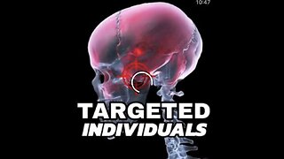 TARGETED INDIVIDUALS BY DEWs - DIRECT ENERGY WEAPONS