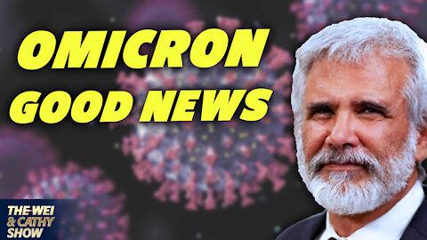 Dr. Robert Malone: Omicron Might be Good News