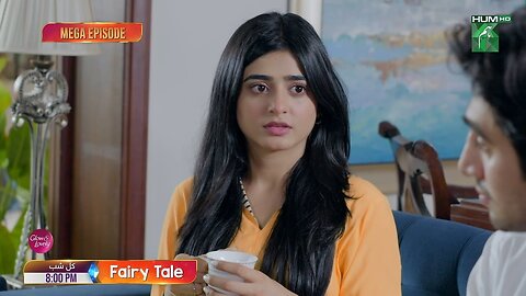 Fairy Tale 2 - Mega EP 02 Promo - Hum Tv - Pak Drama [ Sehar Khan - Hamza Sohail ]