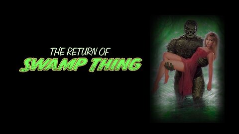 The Return of Swamp Thing (1989)