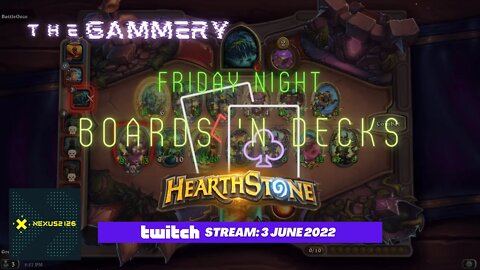 Either This Game's Too Hard Or I Just Suck... | Hearthstone | Friday Night Boards 'N Decks