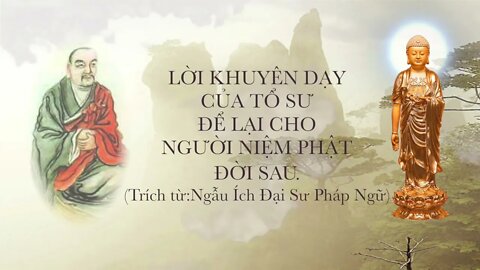 Lời khuyên dạy của Tổ Sư để lại cho Người Niệm Phật đời sau | Ngẫu Ích Đại Sư