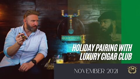 Luxury Cigar Club | November