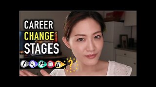 6 Stages of Career Change Stages you need to know about | Multiple Careers