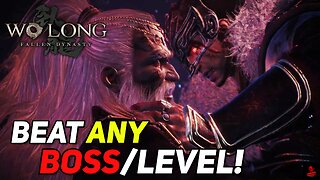 Get Help with Hard Bosses & Levels in Wo Long: Fallen Dynasty 🔥🎮