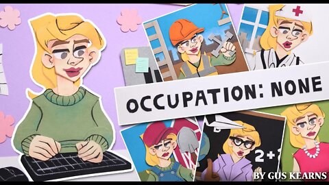 Occupation: None - Animated Short Film