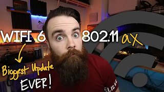 WI-FI 6, Why it's the BIGGEST update to Wi-Fi EVER! - 802.11ax