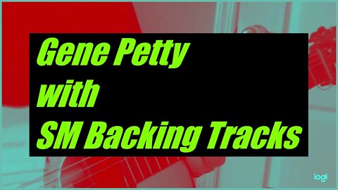 Sad Ballad - Gene Petty With SM BAcking Tracks