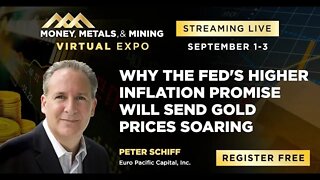 Peter Schiff | Why the Fed's Higher Inflation Promise Will Send Gold Prices Soaring